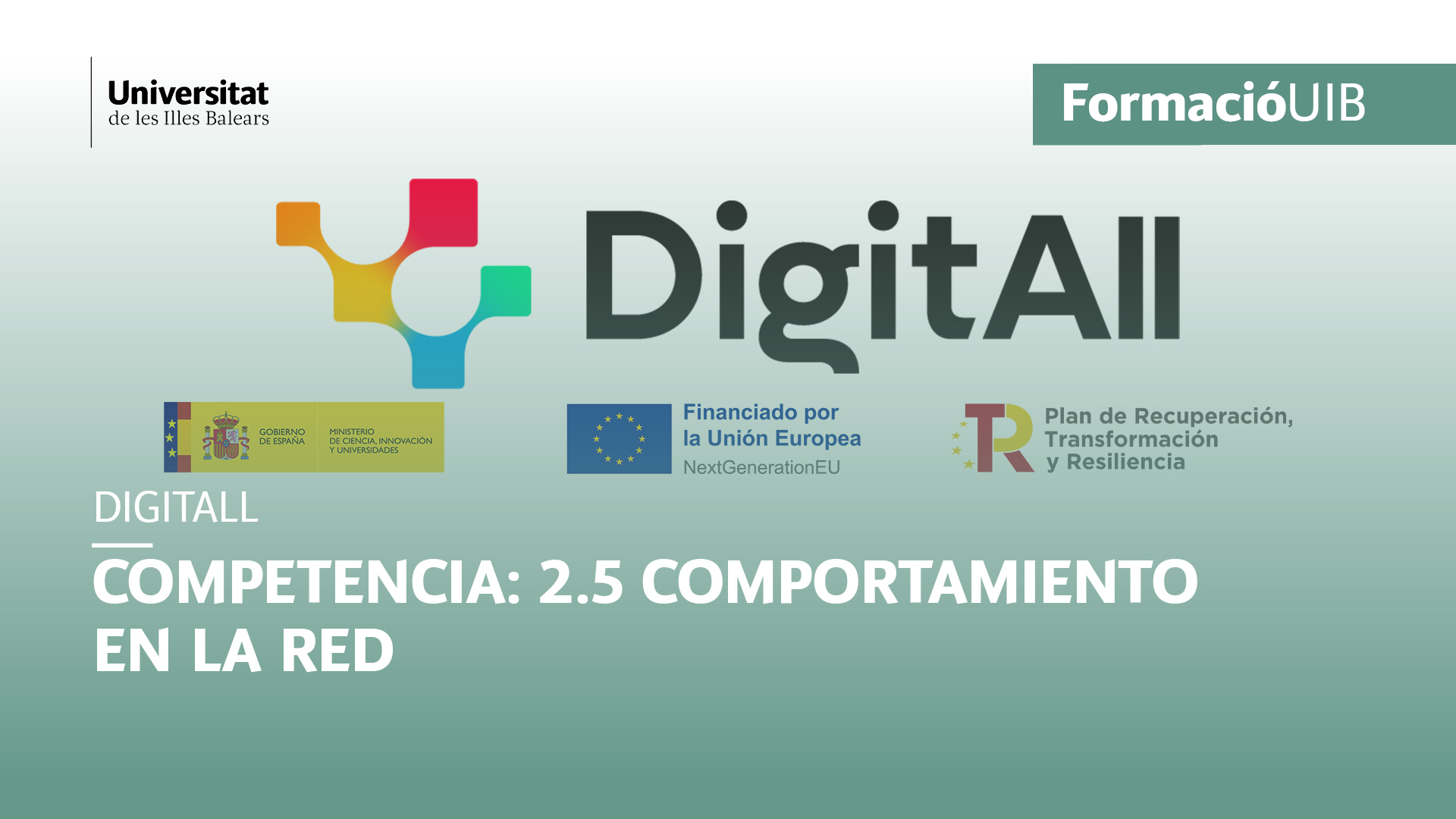(Nivel A1) Introducción al comportamiento en la red