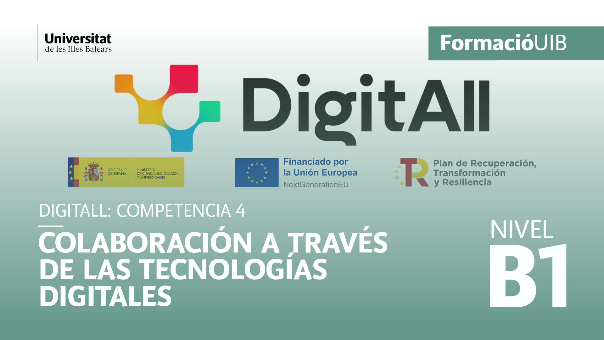 (Nivel B1) Introducción a la colaboración a través de tecnologías digitales