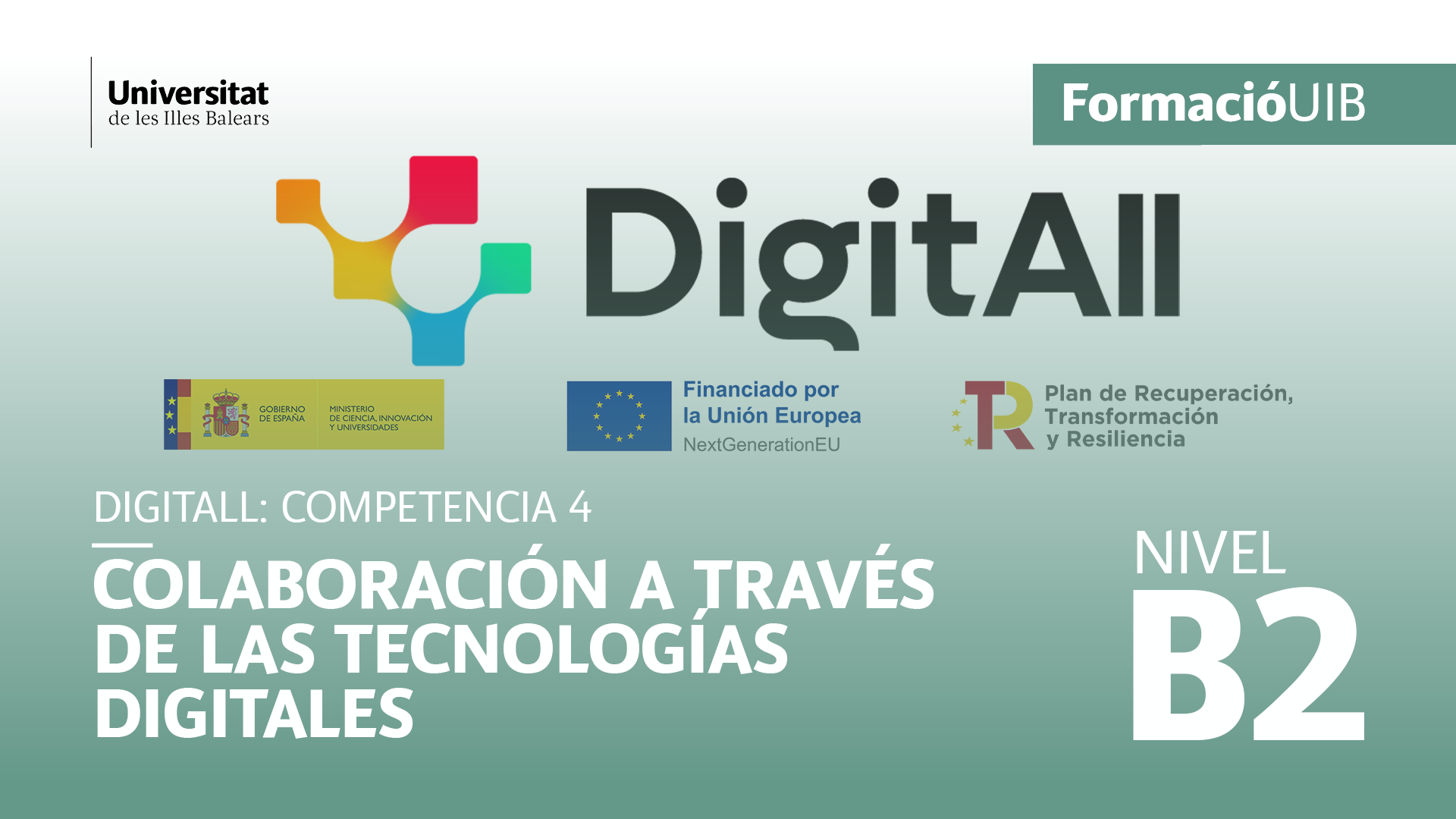 (Nivel B2) Introducción a la colaboración a través de tecnologías digitales