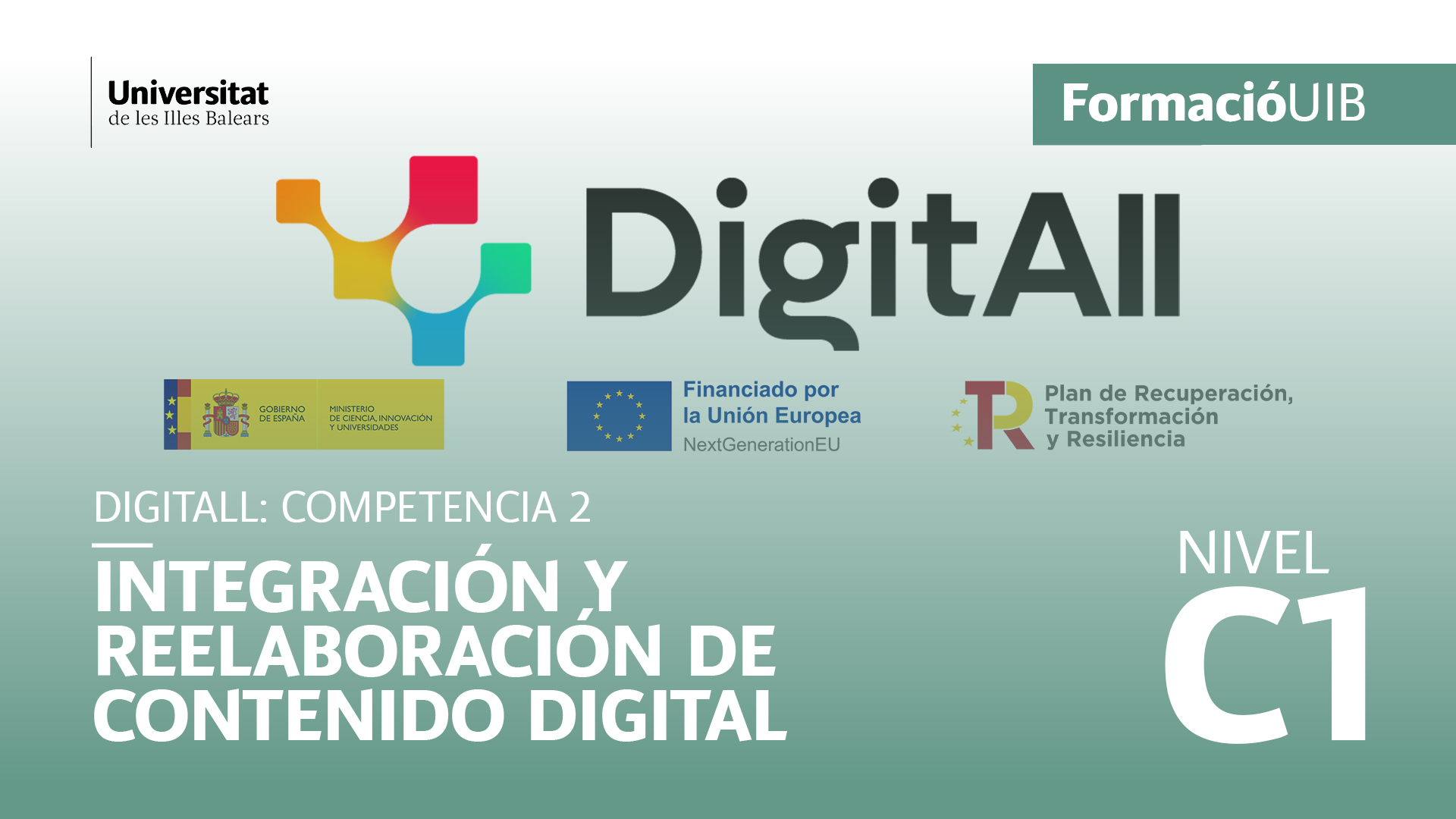 (Nivel C1) Introducción a integración y reelaboración de contenido digital