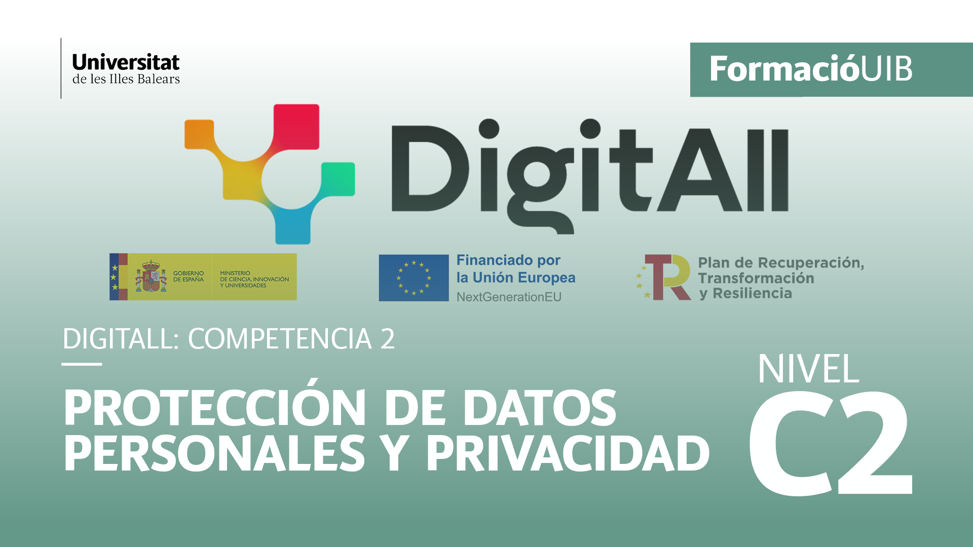 (Nivel C2) Introducción a la protección de los datos personales y la privacidad