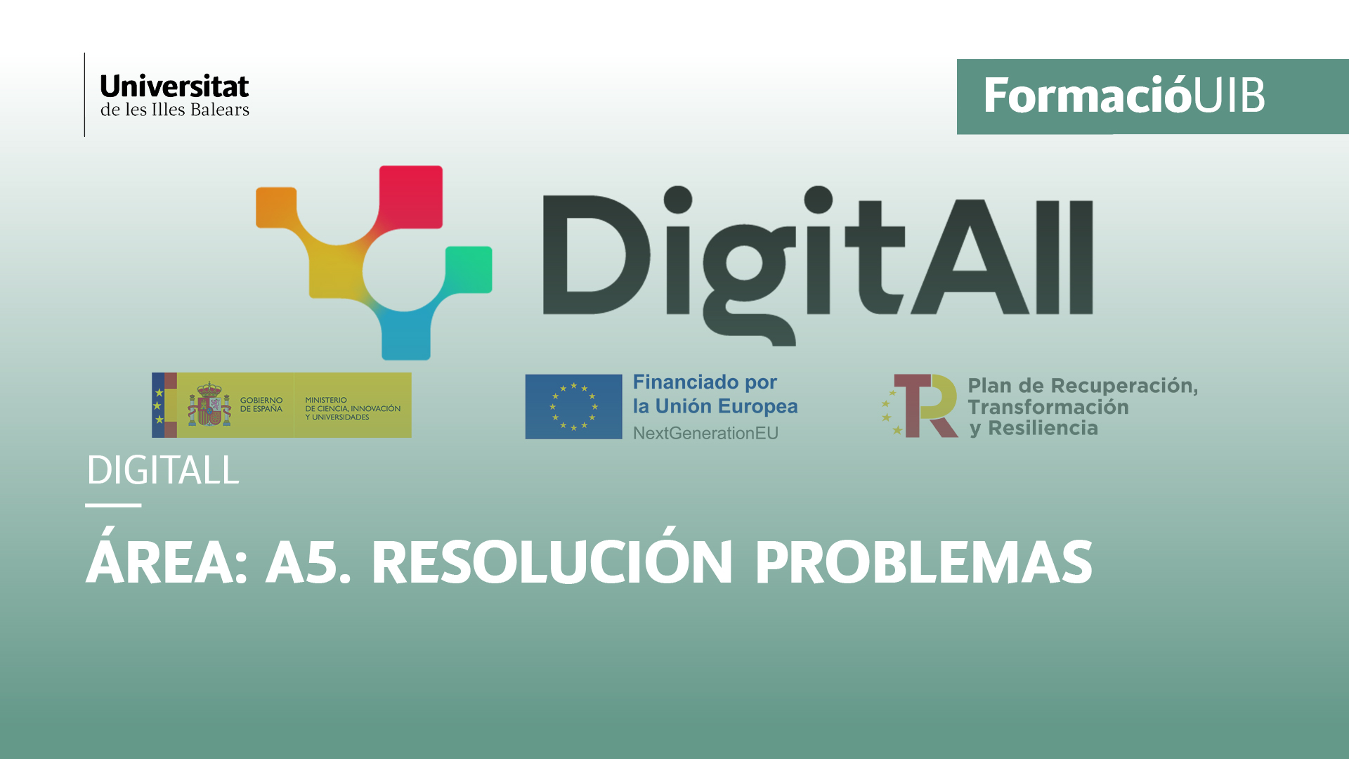 Área 5: Resolución problemas (Nivel Básico A1)