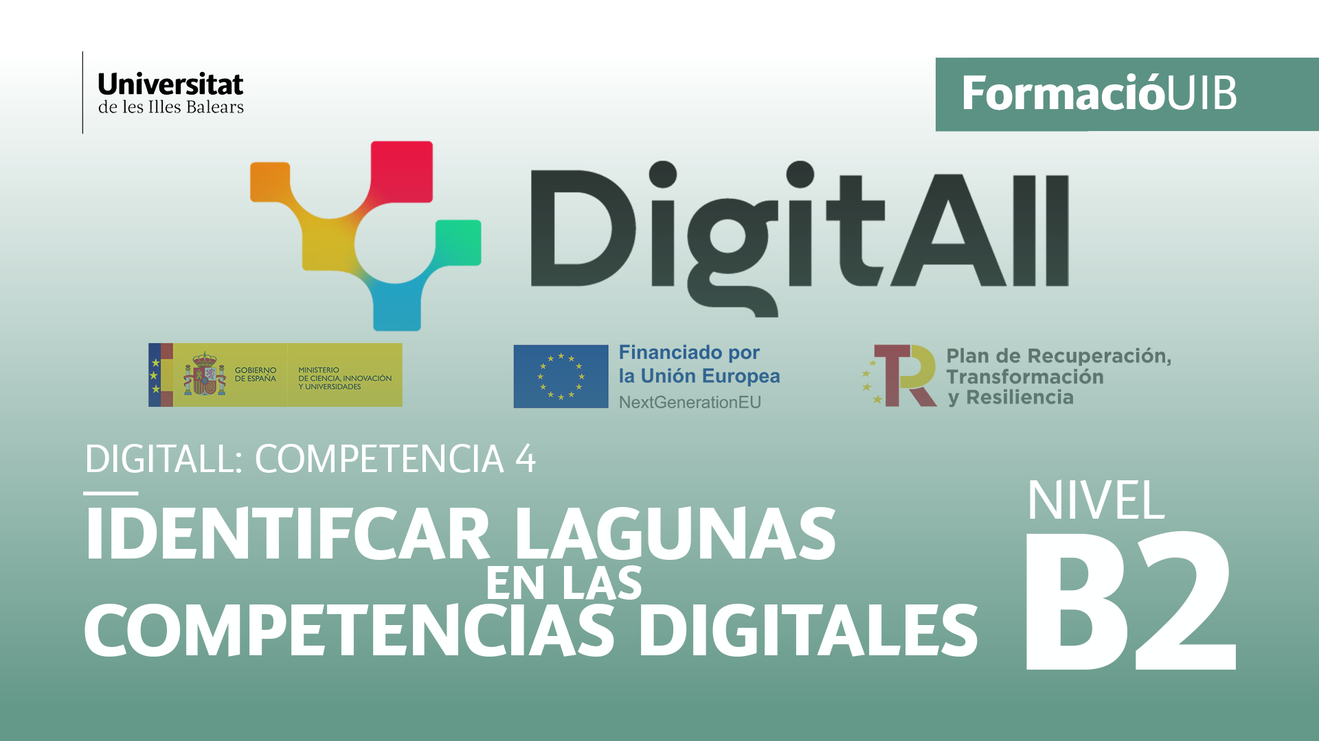 (Nivel B2) Introducción a la identificación de lagunas en las competencias digitales