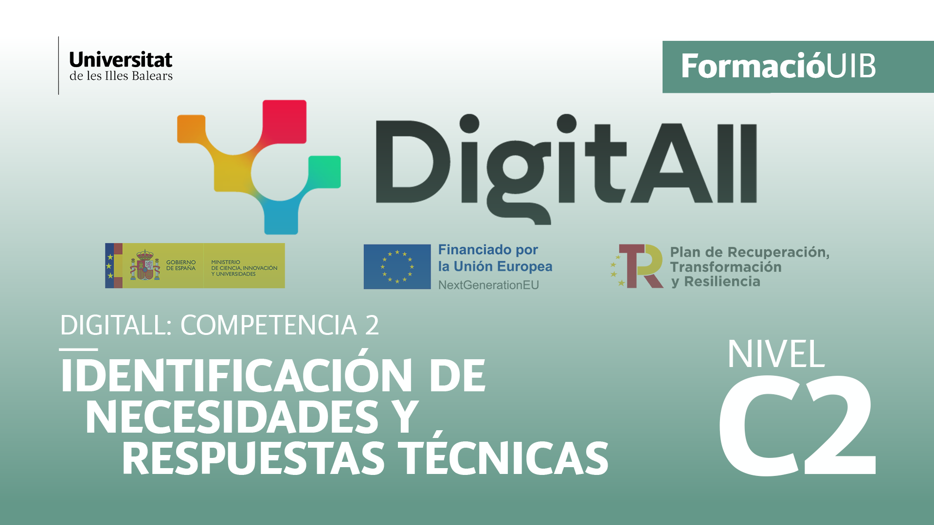 (Nivel C2) Introducción a la identificación de necesidades y respuestas tecnológicas